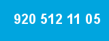 920 512 11 05